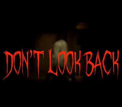 Don't Look Back Steam Ключ