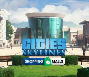 Cities: Skylines - Content Creator Pack: Shopping Malls DLC Steam Ключ