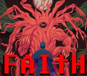 FAITH: The Unholy Trinity PC Steam Ключ