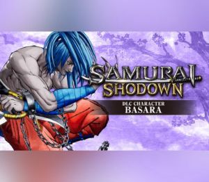 SAMURAI SHODOWN - CHARACTER "BASARA" DLC PC Steam Ключ