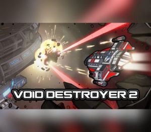 Void Destroyer 2 EU PC Steam Альтергифт
