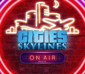 Cities: Skylines - On Air Radio DLC EU PC Steam Ключ