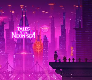 Tales of the Neon Sea EU PC Steam Ключ