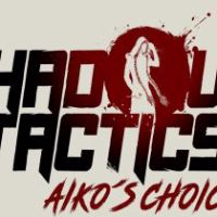 Shadow Tactics: Blades of the Shogun - Aiko's Choice EU Steam Ключ