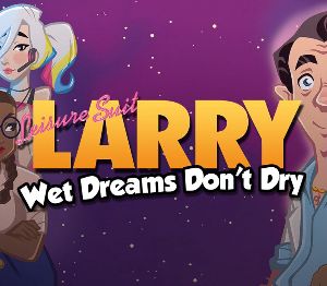 Leisure Suit Larry - Wet Dreams Don't Dry EU Steam Ключ