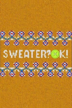 SWEATER? OK! Steam Ключ
