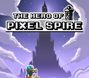 The Hero Of Pixel Spire PC Steam Ключ