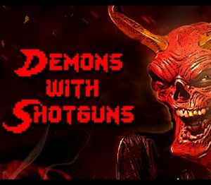 Demons with Shotguns Steam Ключ