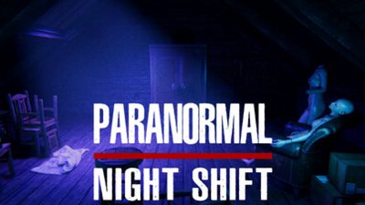 Paranormal Night Shift PC Steam Ключ