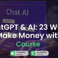 ChatGPT & AI: 23 Ways to Make Money with AI Alpha Academy Code