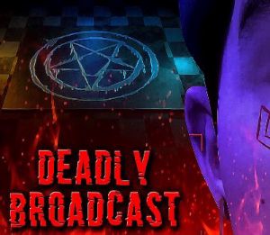 Deadly Broadcast Steam Ключ