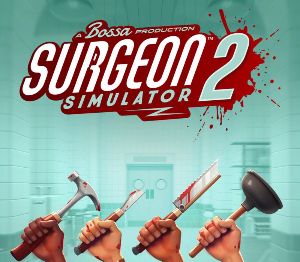 Surgeon Simulator 2 EU PC Steam Альтергифт