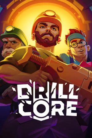 Drill Core EU PC Steam Ключ