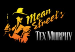 Tex Murphy: Mean Streets Steam Ключ