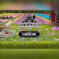Farm Manager 2021 - Floriculture DLC PC Steam Ключ