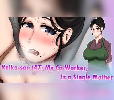 Keiko-san (47) my co-worker, is a single mother Steam Ключ