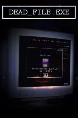 dead_file.exe Steam Ключ