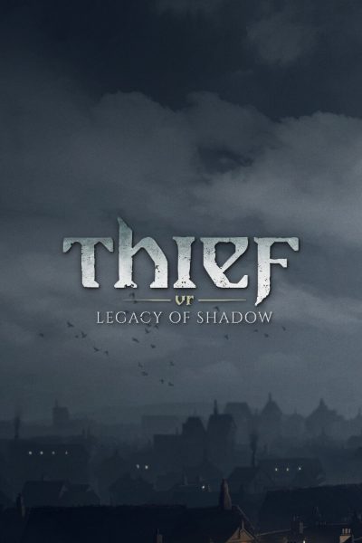 Thief VR: Legacy of Shadow PC Steam CD Key (valid until July 2027)