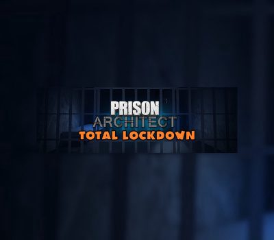 Prison Architect Total Lockdown Набор 2021 издание PC Steam Ключ