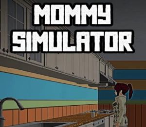 Mommy Simulator Steam Ключ