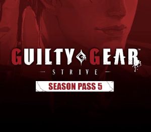 Guilty Gear -Strive- - Сезонный пропуск 5 DLC EU PC Steam Ключ