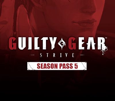 Guilty Gear -Strive- - Сезонный пропуск 5 DLC EU PC Steam Ключ