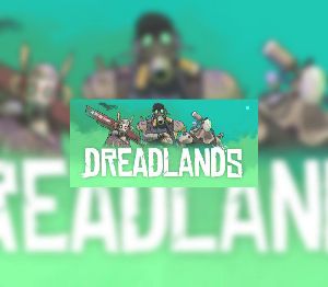 Dreadlands Steam Ключ