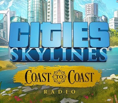 Cities: Skylines - Coast to Coast Radio DLC PC Steam Ключ