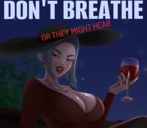 Don't Breathe or They Might Hear PC Steam Ключ