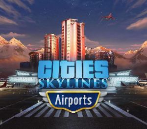 Cities: Skylines - Airports DLC Steam Альтергифт