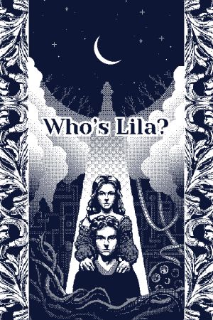 Who's Lila? PC Steam Ключ