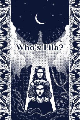 Who's Lila? PC Steam Ключ