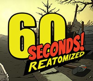 60 Seconds! Reatomized Steam Аккаунт