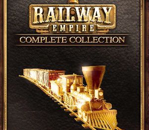 Railway Empire - Complete Коллекция AR XBOX One Ключ