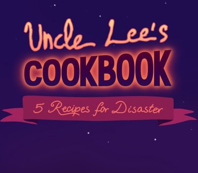 Uncle Lee’s Cookbook: Five Recipes for Disaster PC Steam Ключ