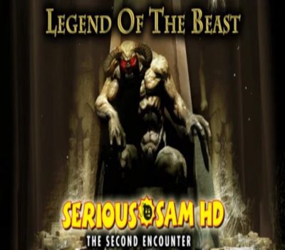 Serious Sam HD: The Second Encounter - Legend of the Beast DLC FR/IT/EN Languages Only Steam Ключ