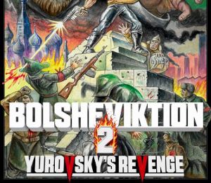 Bolsheviktion 2: Yurovsky's Revenge PC Steam Ключ