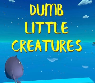 Dumb Little Creatures Steam Ключ