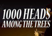 1,000 Heads Among the Trees Steam Ключ