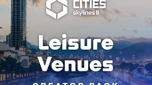 Cities: Skylines II - Creator Pack: Leisure Venues DLC PC Steam Ключ
