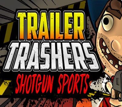 Trailer Trashers Steam Ключ