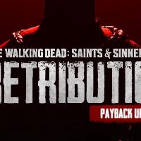 The Walking Dead: Saints & Sinners - Chapter 2: Retribution - Payback издание Апгрейд DLC EU (without DE) PS4 Ключ