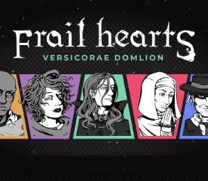 Frail Hearts: Versicorae Domlion Steam Ключ