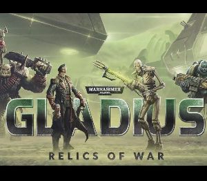 Warhammer 40,000: Gladius - Relics of War EU Steam CD Key