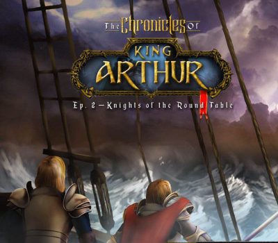 The Chronicles of King Arthur: Episode 2 - Knights of the Round Table Steam Ключ