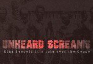 Unheard Screams - King Leopold II rule over the Congo Steam Ключ