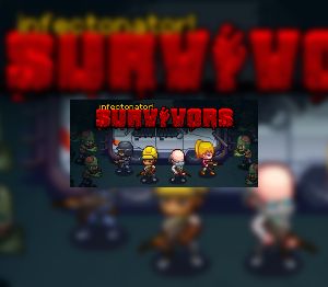 Infectonator: Survivors Steam Ключ
