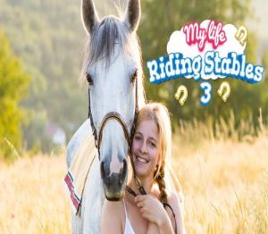 My Life: Riding Stables 3 PC Steam Ключ