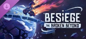 Besiege: The Broken Beyond DLC PC Steam Ключ