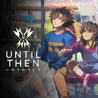 Until Then RoW v2 PC Steam Ключ (valid until September, 2027)